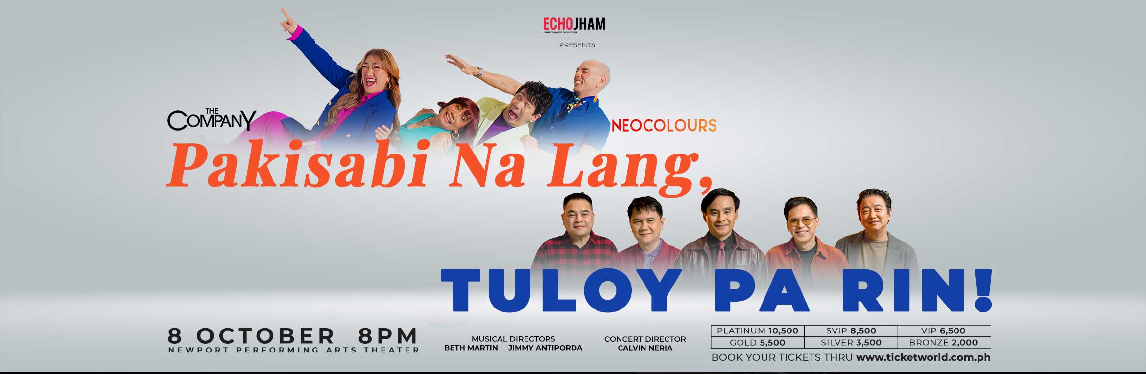 Pakisabi Na Lang, Tuloy Pa Rin: The CompanY and Neocolours